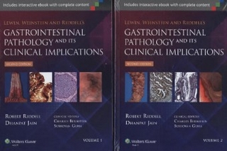 Lewin, Weinstein and Riddell's Gastrointestinal Pathology and its Clinical Implications