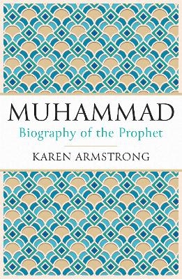 Muhammad - Karen Armstrong