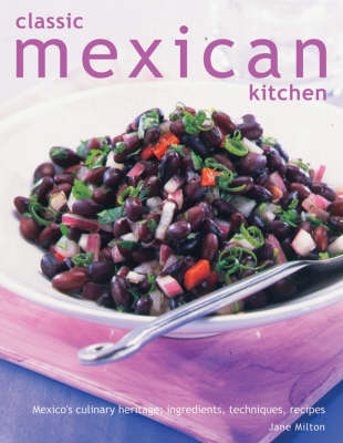 The Classic Mexican Kitchen