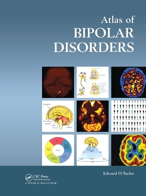 Atlas of Bipolar Disorders - Edward H. Taylor