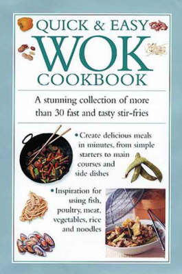 Quick and Easy Wok Cookbook