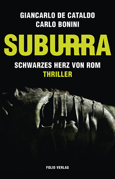 Suburra - Giancarlo de Cataldo, Carlo Bonini