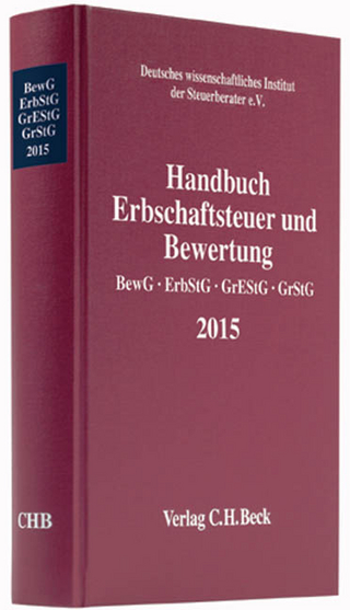 Handbuch Erbschaftsteuer und Bewertung 2015