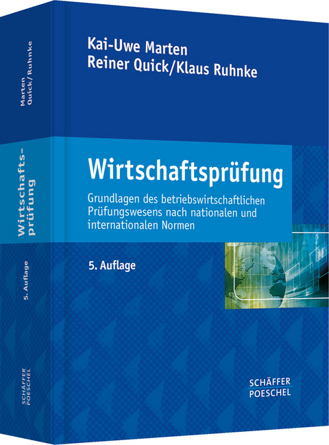 Wirtschaftspr&uuml;fung - Kai-Uwe Marten, Reiner Quick, Klaus Ruhnke