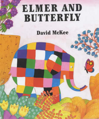Elmer and Butterfly - David McKee