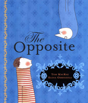 The Opposite - Tom Macrae
