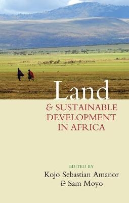 Land and Sustainable Development in Africa - 