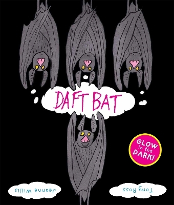 Daft Bat - Jeanne Willis