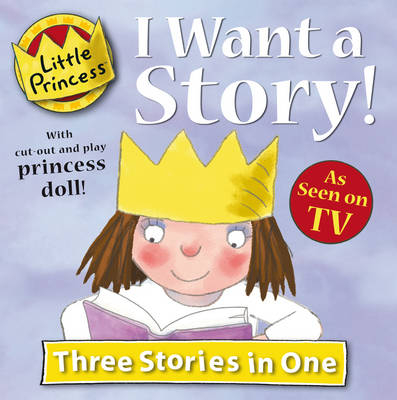 I Want a Story! - Tony Ross