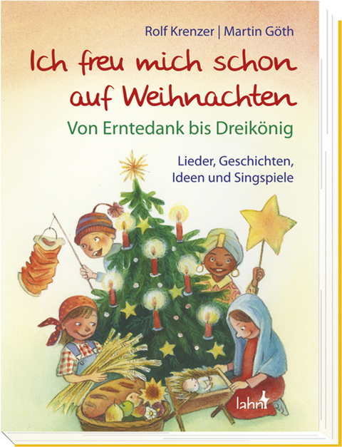 Ich freu mich schon auf Weihnachten - Rolf Krenzer, Martin G&ouml;th