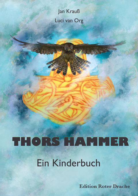 Thors Hammer - Jan Krau&szlig;