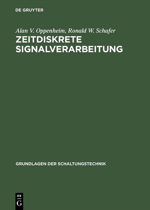 Zeitdiskrete Signalverarbeitung - Alan V. Oppenheim, Ronald W. Schafer