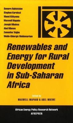 Renewables and Energy for Rural Development in Sub-Saharan Africa - 