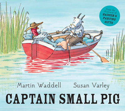 Captain Small Pig - Martin Waddell