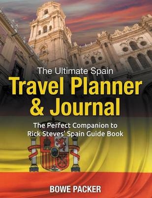 The Ultimate Spain Travel Planner & Journal