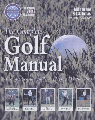 PGA National the Complete Golf Manual