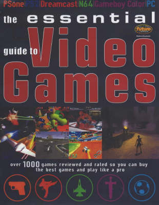 The Essential Guide to Videogames