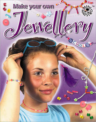 Make Your Own Jewellery
