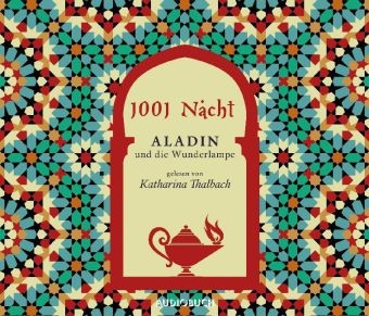 Aladin und die Wunderlampe -  1001 Nacht