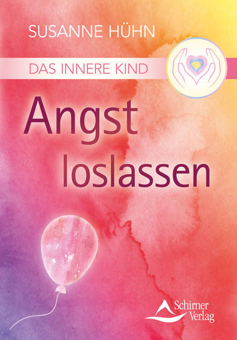 Das Innere Kind - Angst loslassen - Susanne H&uuml;hn