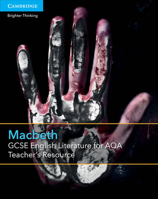 GCSE English Literature for AQA Macbeth Teacher's Resource Free Online