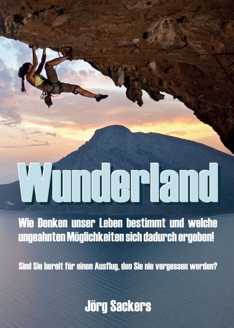 Wunderland - J&ouml;rg Sackers