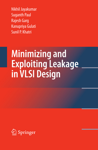 Minimizing and Exploiting Leakage in VLSI Design