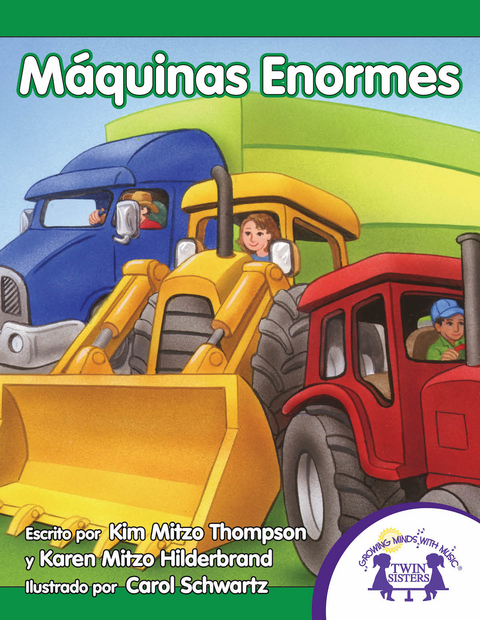 M&aacute;quinas Enormes -  Karen Mitzo Hilderbrand,  Kim Mitzo Thompson