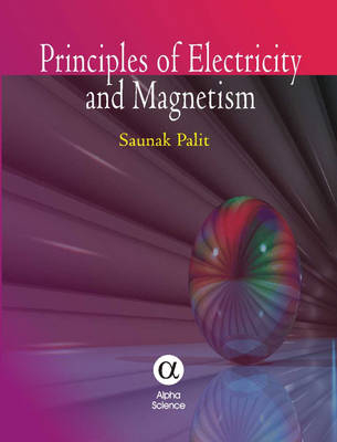 Principles of Electricity and Magnetism