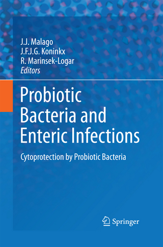 Probiotic Bacteria and Enteric Infections