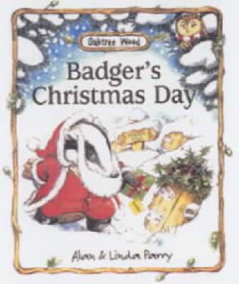 Badger's Christmas Day - Linda Parry,  "Alan"