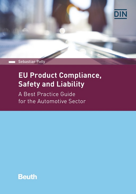 EU Product Compliance, Safety and Liability - Sebastian Polly
