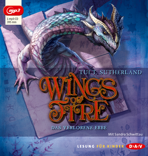 Wings of Fire &ndash; Teil 2: Das verlorene Erbe - Tui T. Sutherland