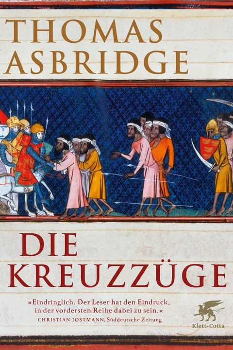 Die Kreuzz&uuml;ge - Thomas Asbridge