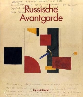 Russische Avantgarde - Jewgenij F. Kowtun