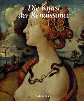 Die Kunst der Renaissance - Victoria Charles