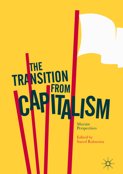The Transition from Capitalism - 