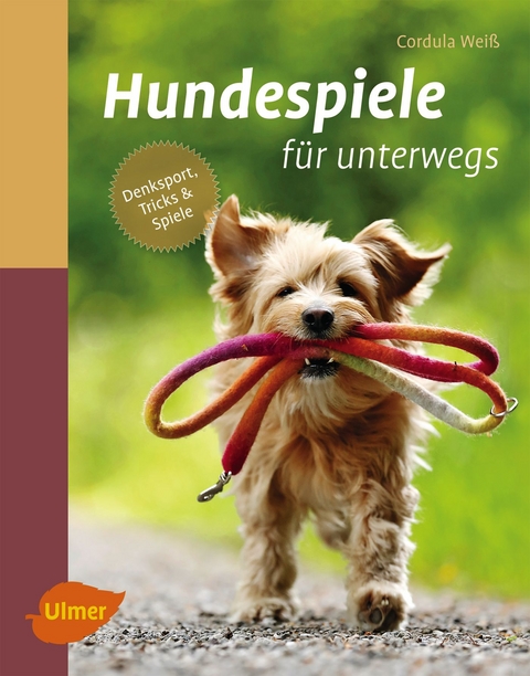 Hundespiele f&uuml;r unterwegs - Cordula Wei&szlig;