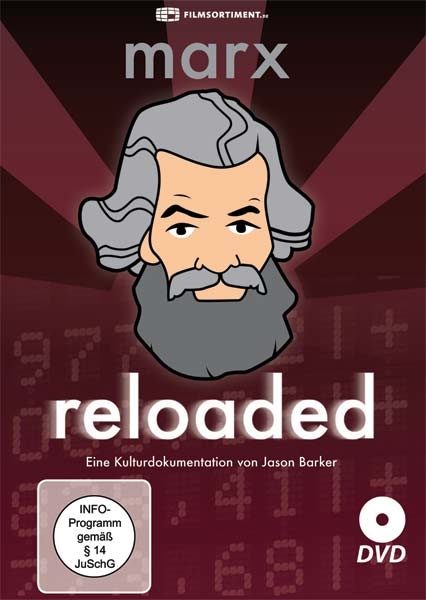 Marx reloaded - Jason Barker, Alexandra Weltz