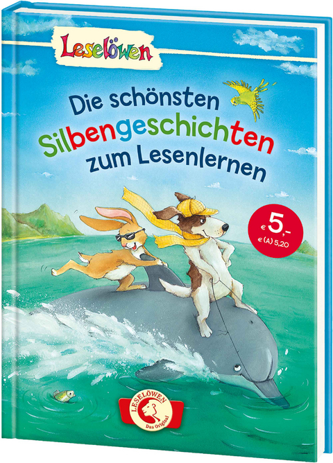 Lesel&ouml;wen - Das Original: Die sch&ouml;nsten Silbengeschichten zum Lesenlernen