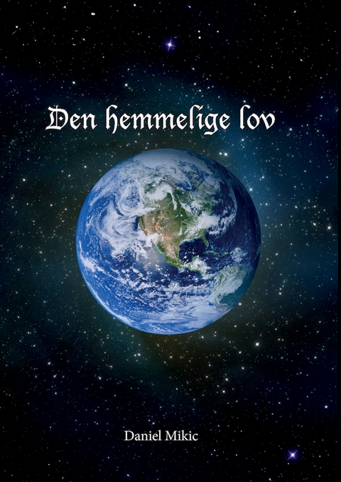 Den hemmelige lov - Daniel Mikic