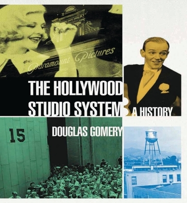 The Hollywood Studio System - Douglas Gomery