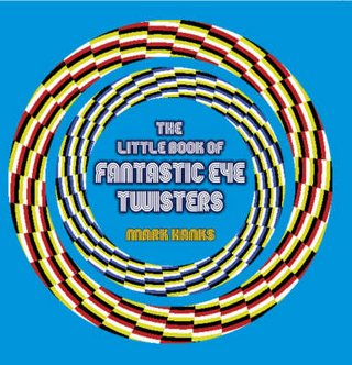 The Little Book of Fantastic Eye-twisters