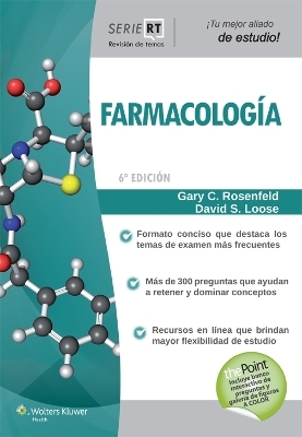 Farmacolog&iacute;a - Gary C. Rosenfeld, David S Loose