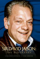 Sir David Jason - Stafford Hildred, Tim Ewbank