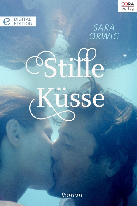 Stille K&uuml;sse - Sara Orwig