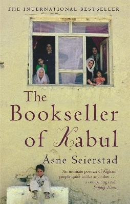 The Bookseller Of Kabul - &Aring;sne Seierstad