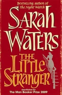 The Little Stranger - Sarah Waters