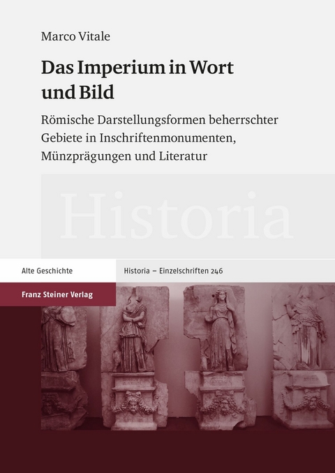 Das Imperium in Wort und Bild -  Marco Vitale