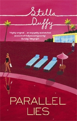 Parallel Lies - Stella Duffy